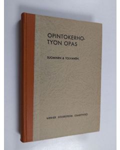 Kirjailijan Onni Tolvanen & Helli Suominen käytetty kirja Opintokerhotyön opas