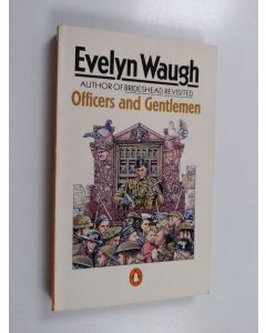Kirjailijan Evelyn Waugh käytetty kirja Officers and gentlemen