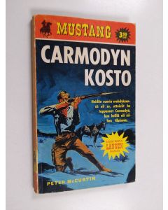 Kirjailijan Peter McCurtin käytetty kirja Carmodyn kosto