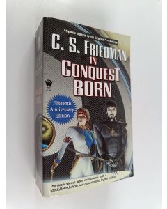Kirjailijan C.S. Friedman käytetty kirja In Conquest Born