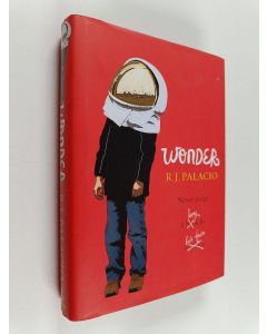 Kirjailijan R. J. Palacio käytetty kirja Wonder