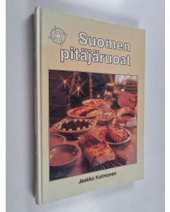 Tekijän Jaakko Kolmonen  käytetty kirja Suomen pitäjäruoat