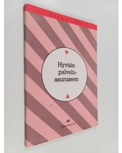 käytetty teos Hyvään palveluasumiseen