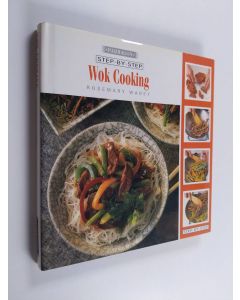 Kirjailijan Rosemary Wadey käytetty kirja Wok cooking