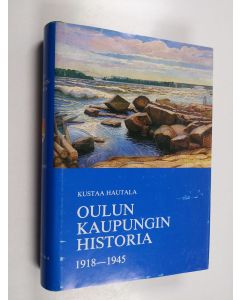 käytetty kirja Oulun kaupungin historia 5: 1918-1945