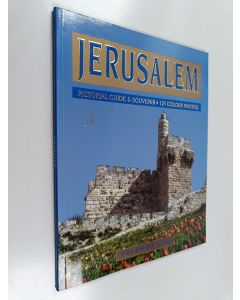 käytetty kirja Jerusalem : kuva ja matkaopas : 125 värikuvaa
