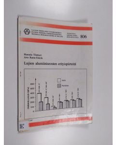 Kirjailijan Hannele Tihekari käytetty teos Lujien alumiiniseosten erityispiirteitä