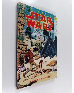 Kirjailijan Al Williamson & Archie Goodwin käytetty kirja Classic Star Wars Volume 3 : Escape to Hoth