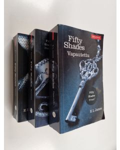 Kirjailijan E. L. James käytetty kirja Fifty shades 1-3 : Sidottu ; Satutettu ; Vapautettu