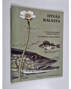 Kirjailijan Viking Nyström käytetty teos Hyvää kalasta