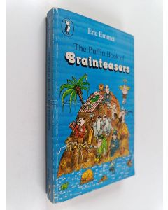 Kirjailijan Eric Revell Emmet käytetty kirja The Puffin Book of Brainteasers