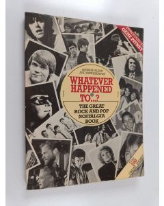Kirjailijan Howard Elson käytetty kirja Whatever happened to...? : the great rock and pop nostalgia book