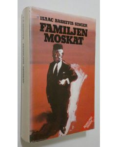 Kirjailijan Isaac Bashevis Singer käytetty kirja Familjen moskat