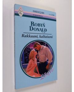 Kirjailijan Robyn Donald käytetty kirja Rakkaani, kaltaiseni