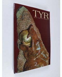 Kirjailijan Joshua Buckley käytetty kirja Tyr: Myth, Culture, Tradition: v. 2