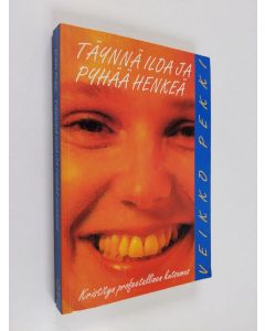 Kirjailijan Veikko Pekki käytetty kirja Täynnä iloa ja Pyhää Henkeä : kristityn profeetallinen kutsumus