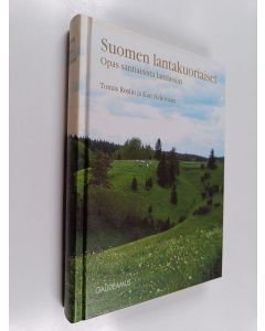 Kirjailijan Tomas Roslin käytetty kirja Suomen lantakuoriaiset : opas santiaisista lantiaisiin