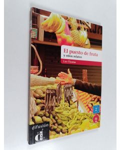Kirjailijan Leo Thomas käytetty kirja El Puesto de fruta y otros relatos (Nivel A2-B1)