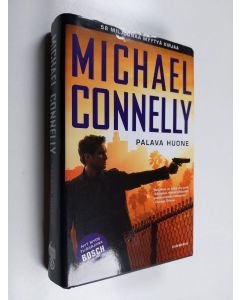 Kirjailijan Michael Connelly käytetty kirja Palava huone