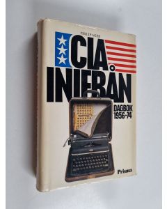 Kirjailijan Philip Agee käytetty kirja CIA inifrån : dagbok 1956-74