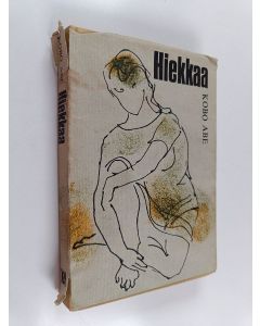 Kirjailijan Kobo Abe käytetty kirja Hiekkaa
