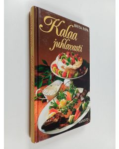 Kirjailijan Brita Ripa käytetty kirja Kalaa juhlavasti