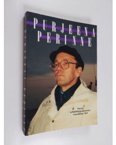 käytetty kirja Purjeena perinne : juhlakirja arkkipiispa John Vikströmin täyttäessä 60 vuotta 1. lokakuuta 1991