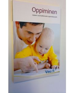 käytetty kirja Oppiminen - Lapsen suunnattomasta oppimiskyvystä