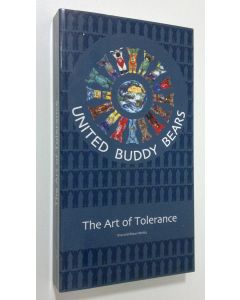 Kirjailijan Eva und Klaus Herlitz käytetty kirja United Buddy Bears : The art of tolerance