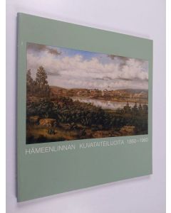 käytetty kirja Hämeenlinnan kuvataiteilijoita 1860-1960 : Hämeenlinnan taidemuseo 18.1.-10.9.1989