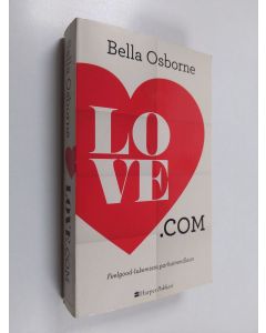 Kirjailijan Bella Osborne käytetty kirja Lovecom