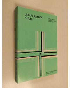 Tekijän Risto ym. Saarinen  käytetty kirja Jumalakuvakirja