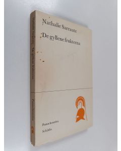 Kirjailijan Nathalie Sarraute käytetty kirja De gyllene frukterna