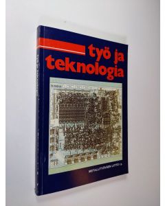 käytetty kirja Työ ja teknologia