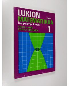 käytetty kirja Lukion matematiikka 1 : Suppeampi kurssi