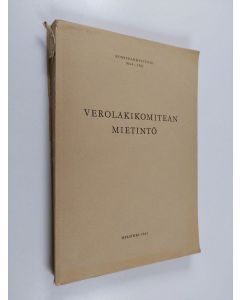 käytetty kirja Verolakikomitean mietintö