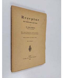 Kirjailijan John Gronberg käytetty kirja Rezeptur für Studierende und Ärzte