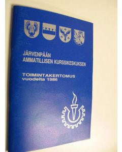 käytetty teos Järvenpään ammatillisen kurssikeskuksen toimintakertomus vuodelta 1986