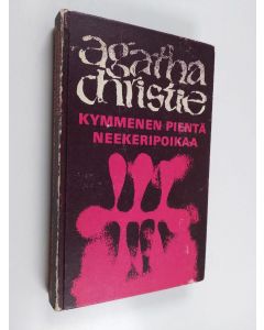 Kirjailijan Agatha Christie & Roald Dahl käytetty kirja Kymmenen pientä neekeripoikaa ; Joku kaltaisesi