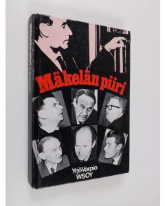 Kirjailijan Yrjö Varpio käytetty kirja Mäkelän piiri : tutkimus tamperelaisesta kirjailijapiiristä 1946-1954 ja sen tuotannosta