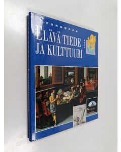 käytetty kirja Eurooppa : Elävä tiede ja kulttuuri