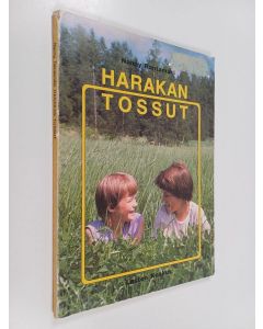 Kirjailijan Nanny Rantamäki käytetty kirja Harakan tossut