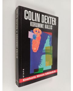 Kirjailijan Colin Dexter käytetty kirja Korumme kallis