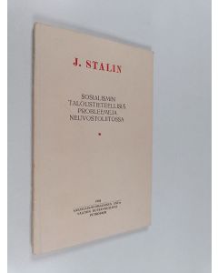 Kirjailijan J. V. Stalin käytetty kirja Sosialismin taloustieteellisiä probleemeja Neuvostoliitossa