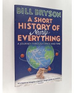 Kirjailijan Bill Bryson käytetty kirja A Short History of Nearly Everything
