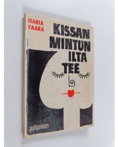 Kirjailijan Maria Vaara käytetty kirja Kissanmintun iltatee