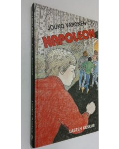 Kirjailijan Jouko Varonen käytetty kirja Napoleon