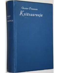 Kirjailijan Gustav Frenssen käytetty kirja Kyläsaarnoja