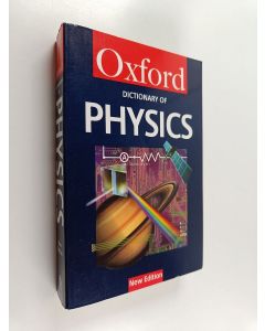 Kirjailijan Alan Isaacs käytetty kirja A Dictionary of Physics