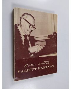 Kirjailijan Kalle-Kustaa käytetty kirja Valitut pakinat